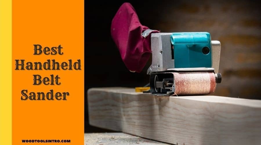 best handheld belt sander