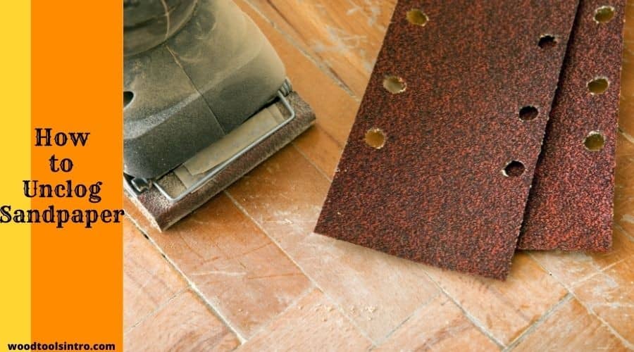 How to Unclog Sandpaper