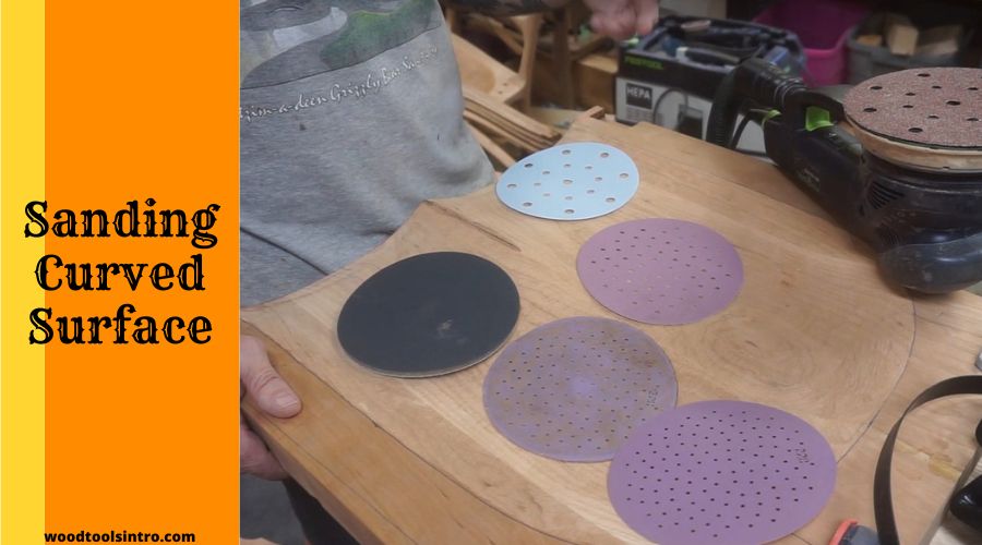 Sanding Curved Surface