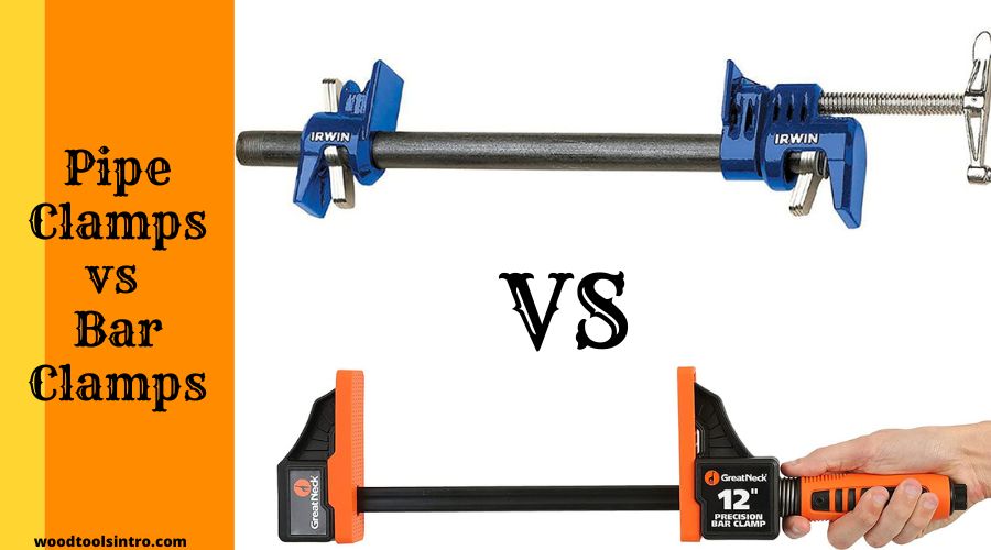 Pipe clamps vs bar clamps