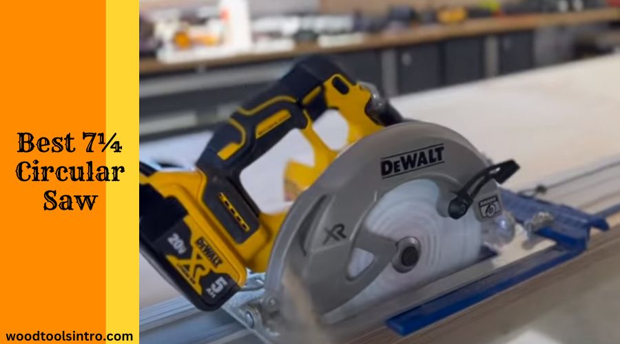 Best 7¼ Circular Saw